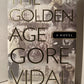 The Golden Age by Gore Vidal