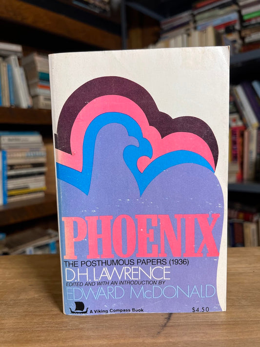 Phoenix - The Posthumous Papers of D.H. Lawrence