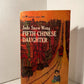 Fifth Chinese Daughter by Jade Snow Wong