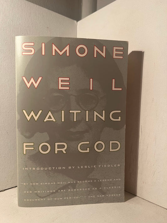 Waiting for God by Simone Weil