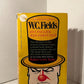 W.C. Fields His Follies and Fortunes by Robert Lewis Taylor
