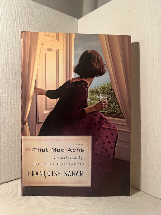 That Mad Ache by Francoise Sagan