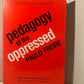 Pedagogy of the Oppressed by Paulo Freire
