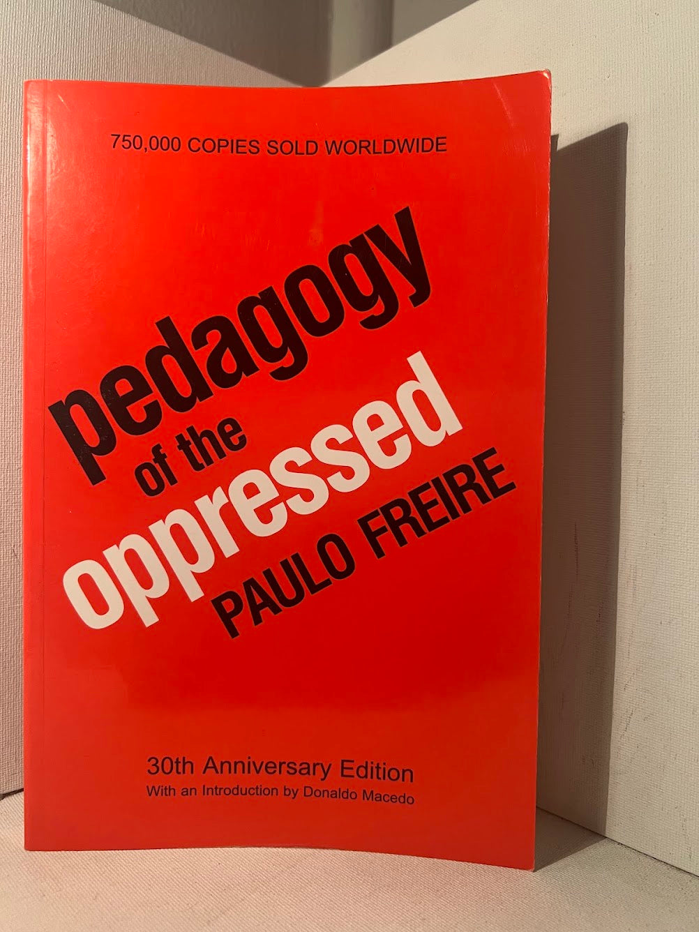 Pedagogy of the Oppressed by Paulo Freire