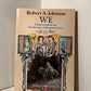 We by Robert A. Johnson