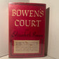 Bowen's Court by Elizabeth Bowen