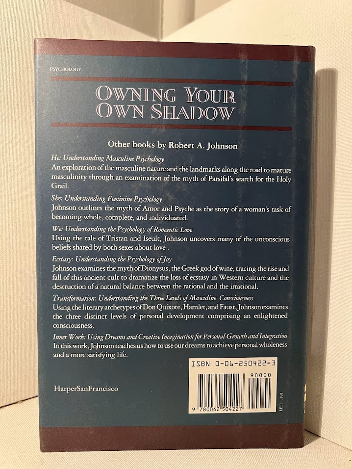 Owning Your Own Shadow by Robert A. Johnson
