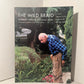 The Wild Braid - Stanley Kunitz with Genine Lentine