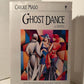 Ghost Dance by Carole Maso