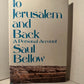 To Jerusalem and Back by Saul Bellow