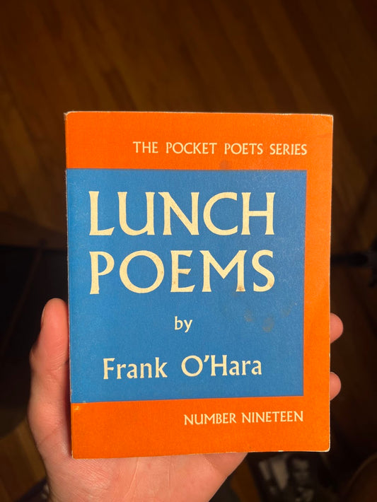 Lunch Poems by Frank O'Hara