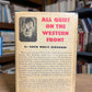 All Quiet on the Western Front by Erich Maria Remarque