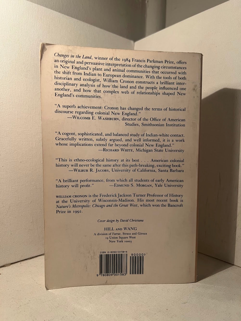 Changes in the Land - Indians, Colonists and the Ecology of New England by William Cronon