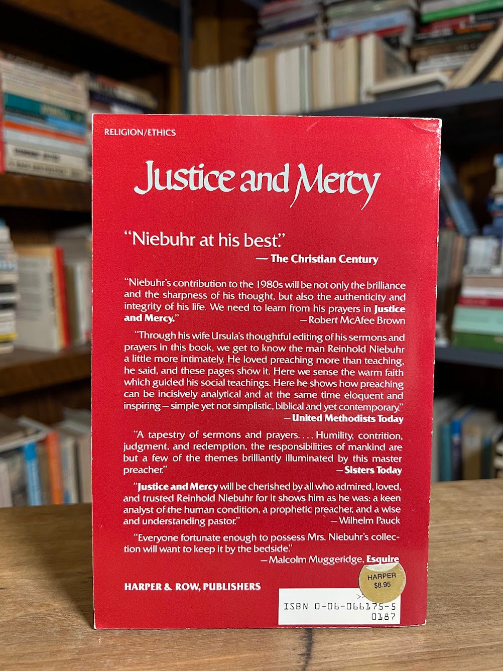 Justice and Mercy by Reinhold Niebuhr