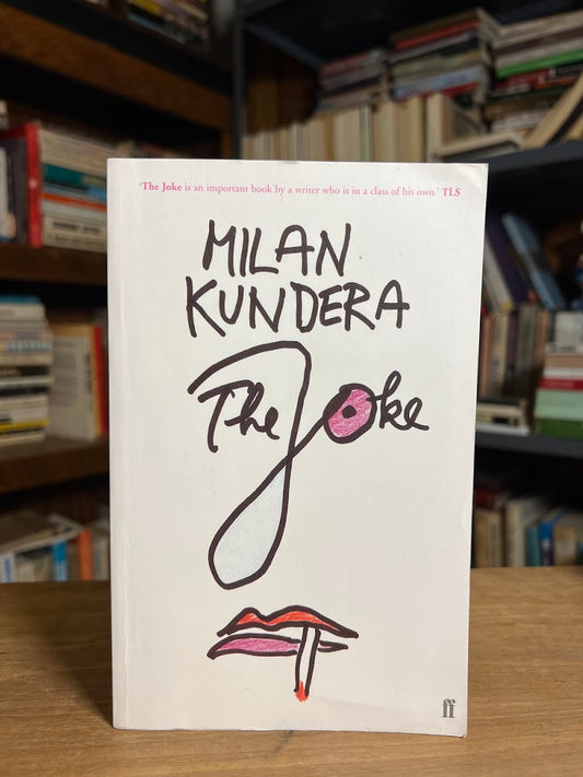 The Joke by Milan Kundera