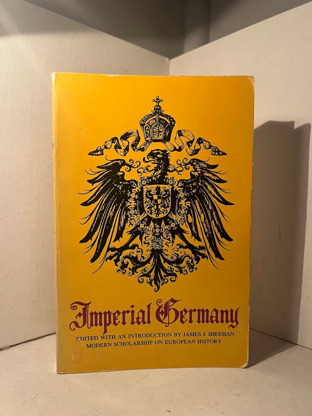 Imperial Germany edited by James J. Sheehan