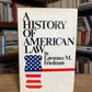 A History of American Law by Lawrence M. Friedman