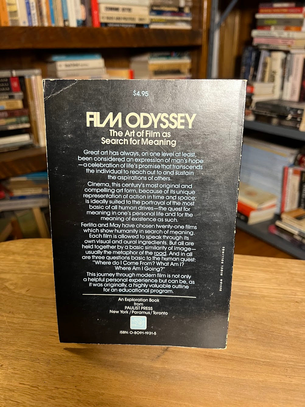 Film Odyssey - The Art of Film as Search for Meaning by Ernest Ferlita and John R. May