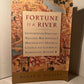 Fortune is a River by Roger D. Masters