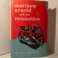Matthew Arnold and the Romantics by Leon Gottfried