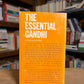The Essential Gandhi - An Anthology edited by Louis Fischer