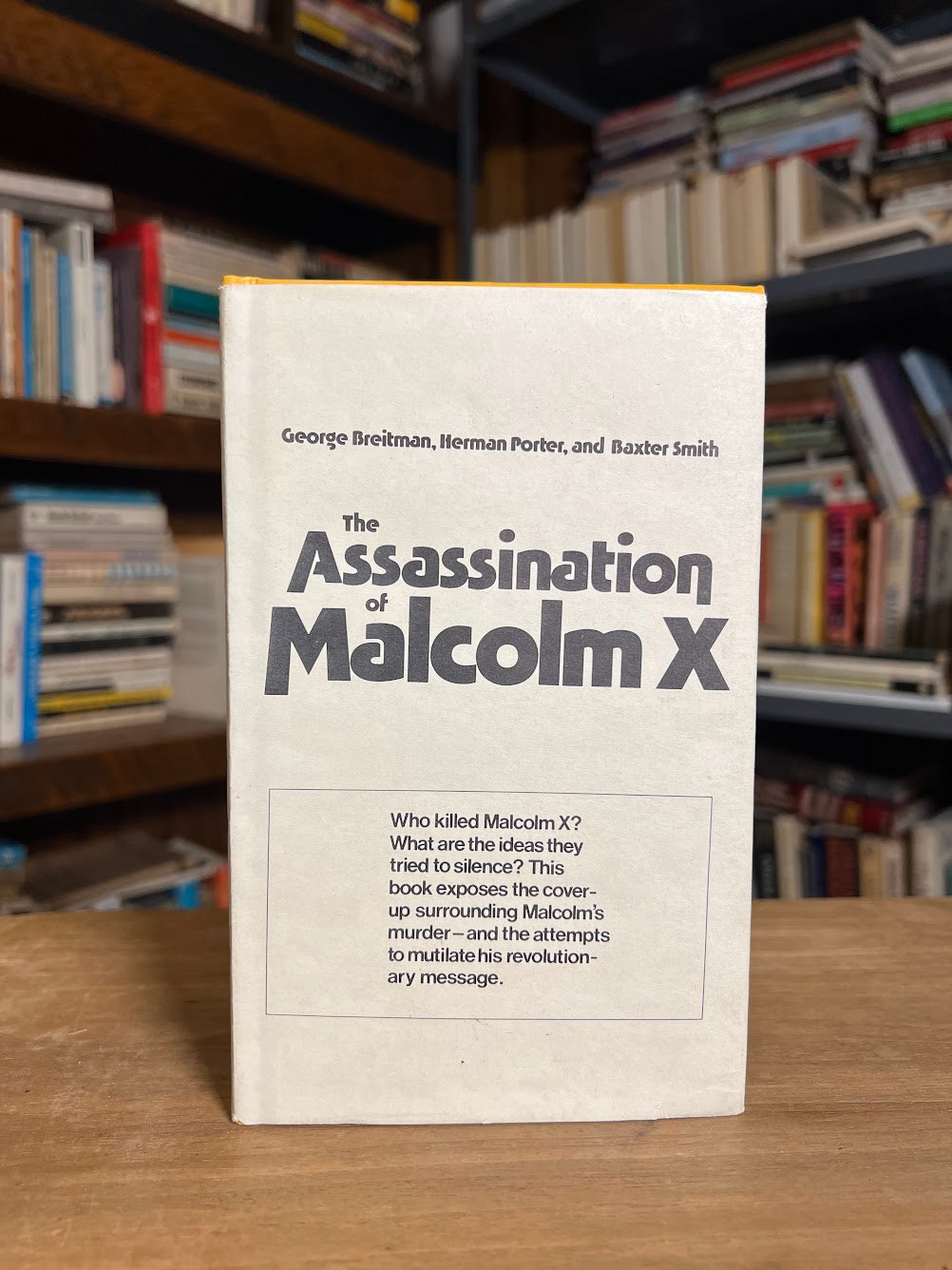 The Assassination of Malcolm X by George Breitman, Herman Porter, and Baxter Smith