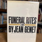 Funeral Rites by Jean Genet