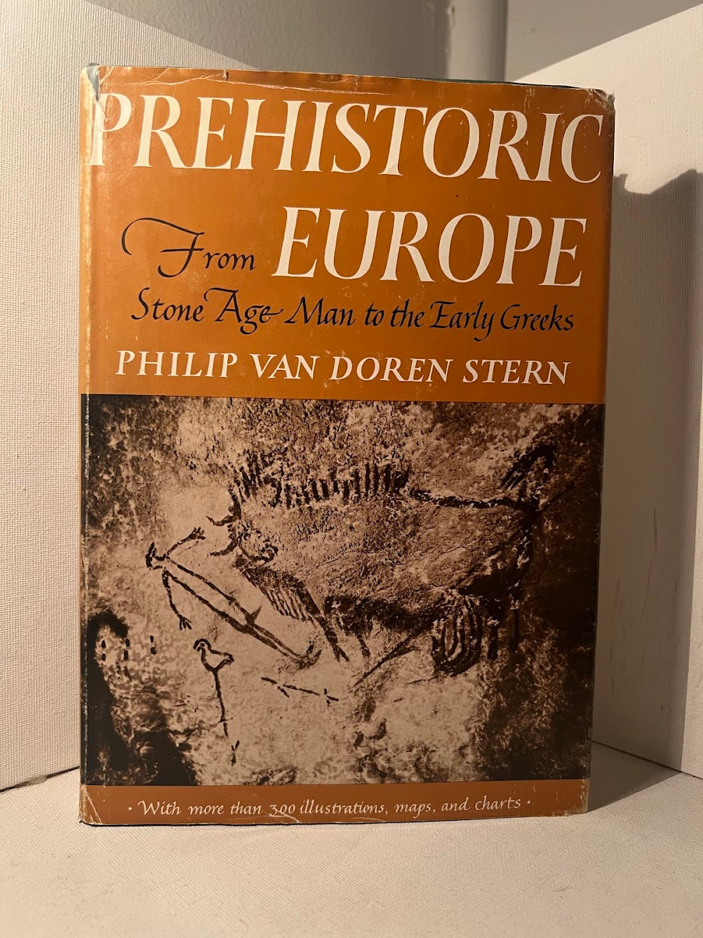 Prehistoric Europe - From Stone Age Man to the Early Greeks by Philip Van Doren Stern