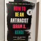 How to Be An Antiracist by Ibram X. Kendi