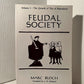 Feudal Society by Marc Bloch