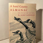 A Sand County Almanac by Aldo Leopold