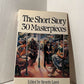 The 30 Short Story Masterpieces edited by Beverly Lawn