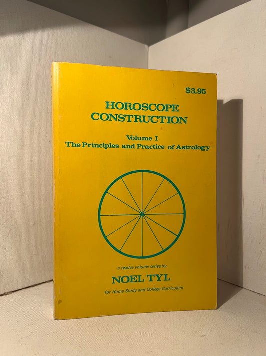 Horoscope Construction Vol. 1 by Noel Tyl