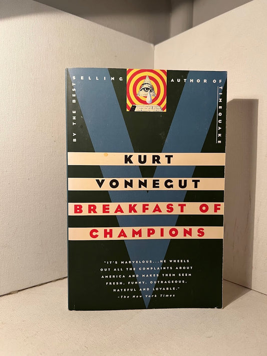 Breakfast of Champions by Kurt Vonnegut