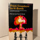 From Crossbow to H-Bomb by Bernard and Fawn M. Brodie