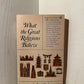 What the Great Religions Believe by Joseph Gaer