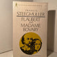 Flaubert and Madame Bovary by Francis Steegmuller