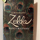 Zelda A Biography by Nancy Milford