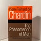 The Phenomenon of Man by Pierre Teilhard de Chardin