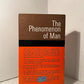 The Phenomenon of Man by Pierre Teilhard de Chardin
