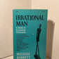 Irrational Man by William Barrett