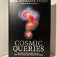 Cosmic Queries by Neil DeGrasse Tyson with James Trefil