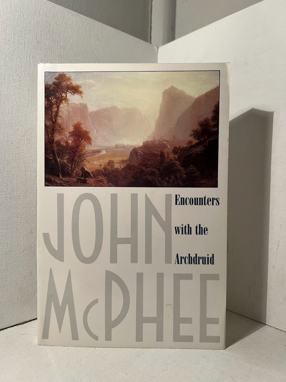 Encounters with the Archdruid by John McPhee