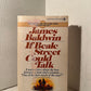 If Beale Street Could Talk by James Baldwin