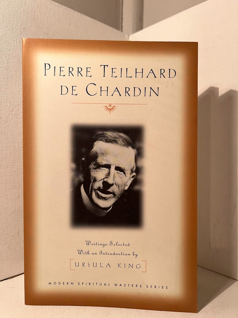 Selected Writings of Pierre Teilhard de Chardin