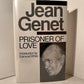 Prisoner of Love by Jean Genet