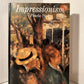 Impressionism by Phoebe Pool