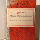 Classic & Contemporary Plays edited by R.W. Lid and Daniel Bernd