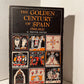 The Golden Century of Spain 1501-1621 by R. Trevor Davies
