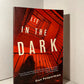 Lie in the Dark by Dan Fesperman